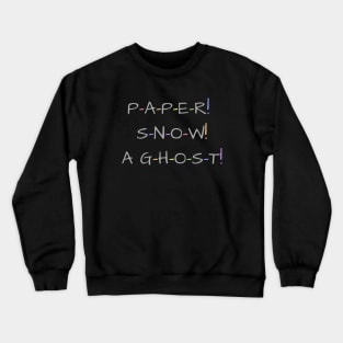 Paper! Snow! A Ghost! Crewneck Sweatshirt